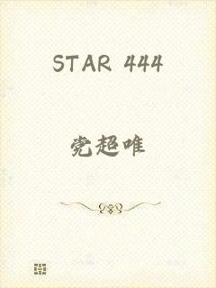 STAR 444
